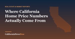 Where California Home Price Numbers Actually Come From — California News Now